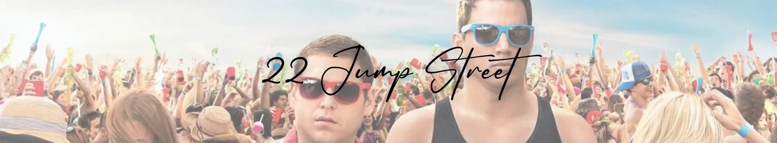 22 Jump Street