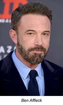 Armageddon, Deep Water, Dogma, Gone Girl, Good Will Hunting, Hes Just Not That Into You, Justice League, Paycheck, Pearl Harbor
