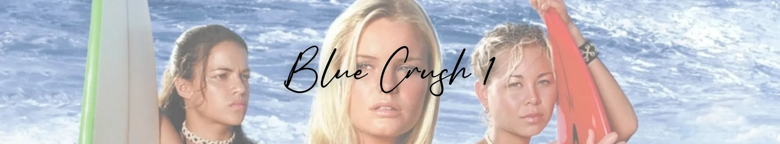 Blue Crush 1