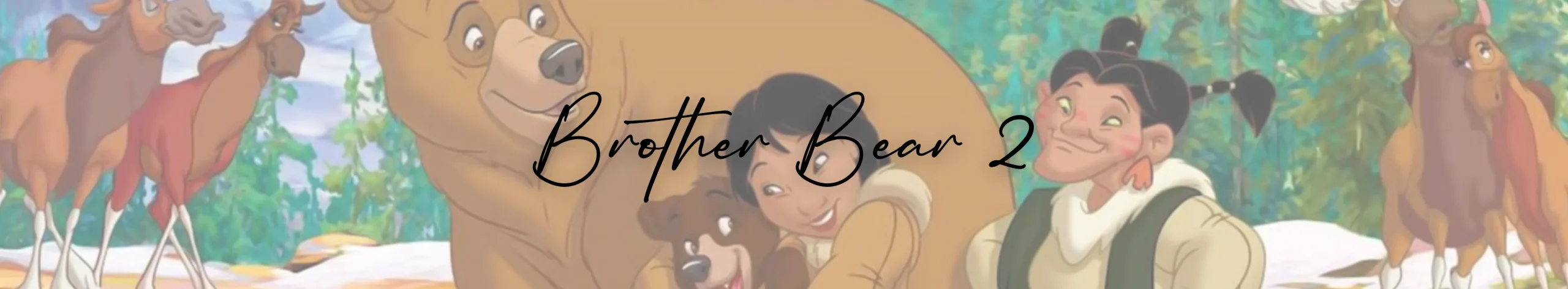 Brother Bear 2