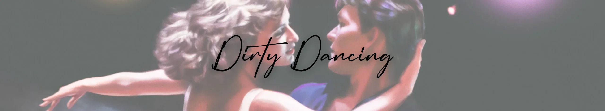 Dirty Dancing