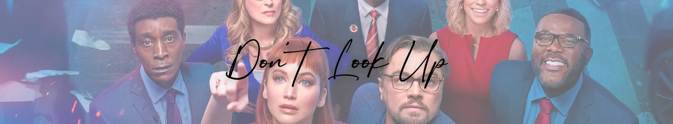 Dont Look Up