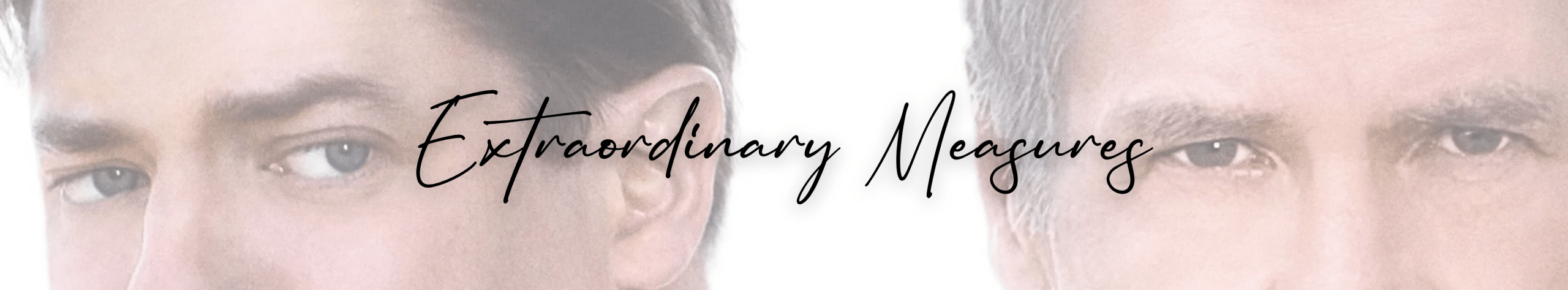 Extraordinary Measures