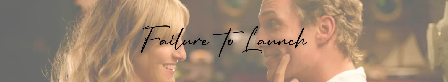 failure to launch