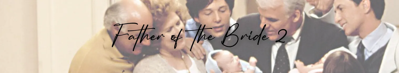 Father of the Bride 2
