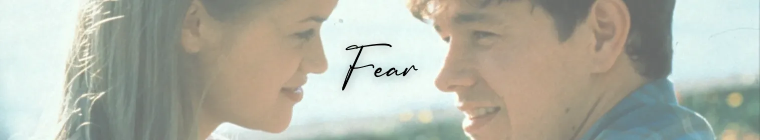 Fear