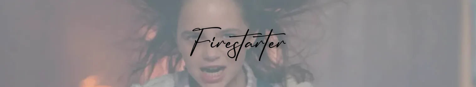 Firestarter