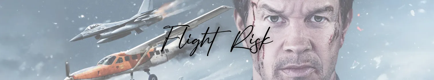 Flight Risk