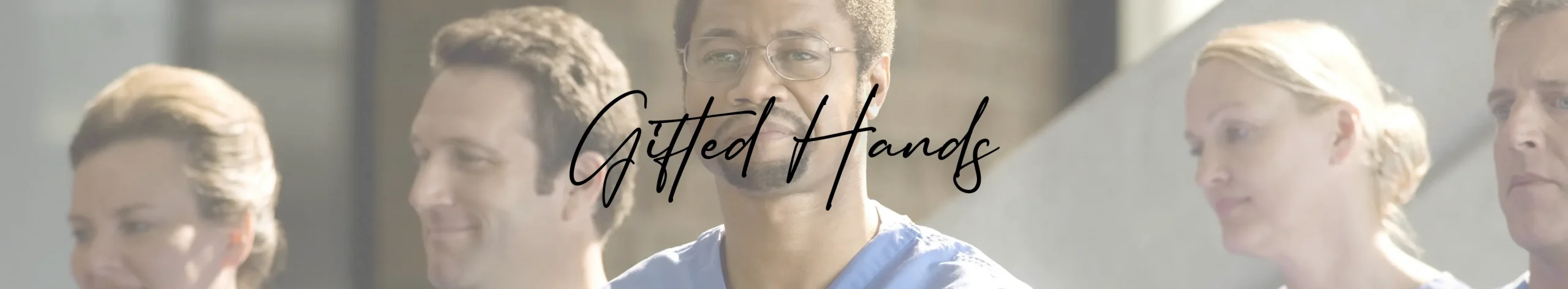 Gifted Hands