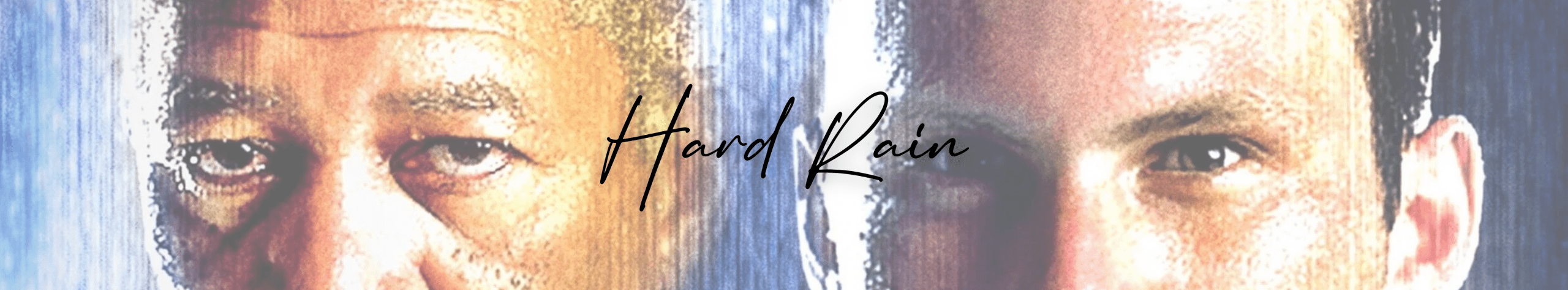 Hard Rain