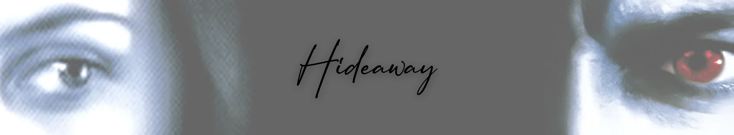 Hideaway