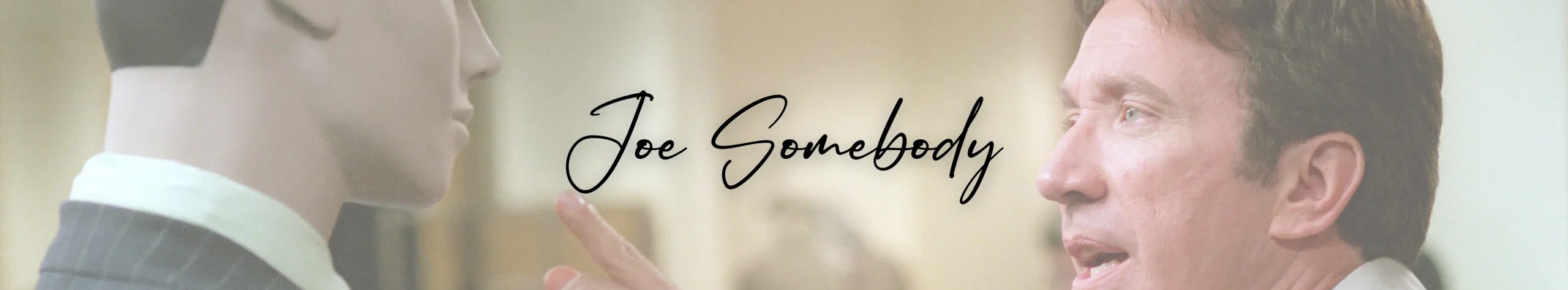 Joe Somebody