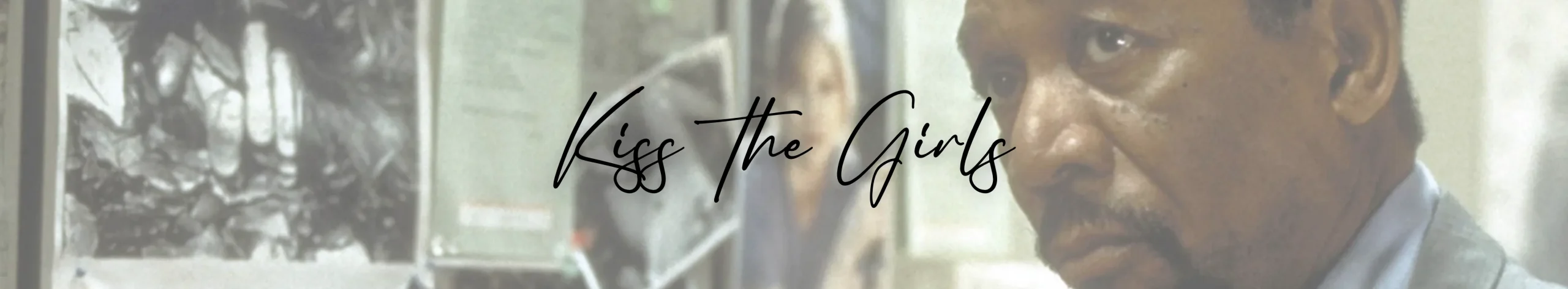 Kiss the Girls