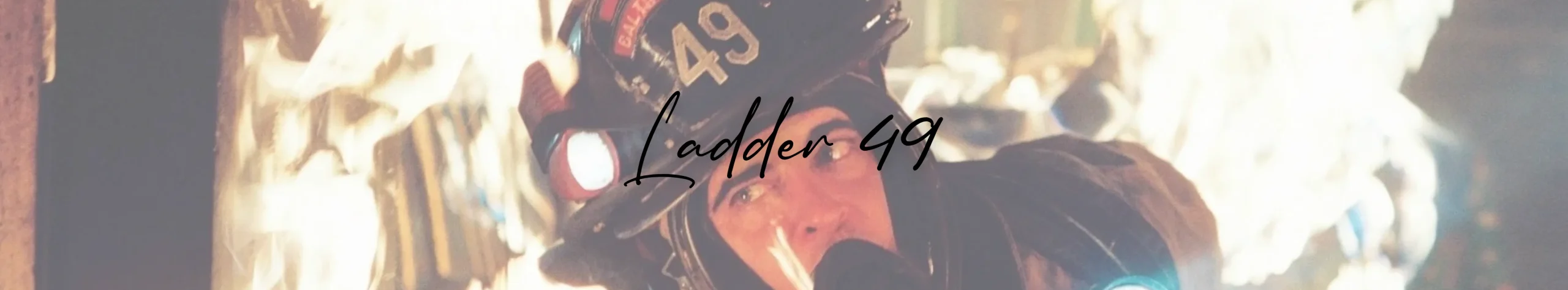 Ladder 49