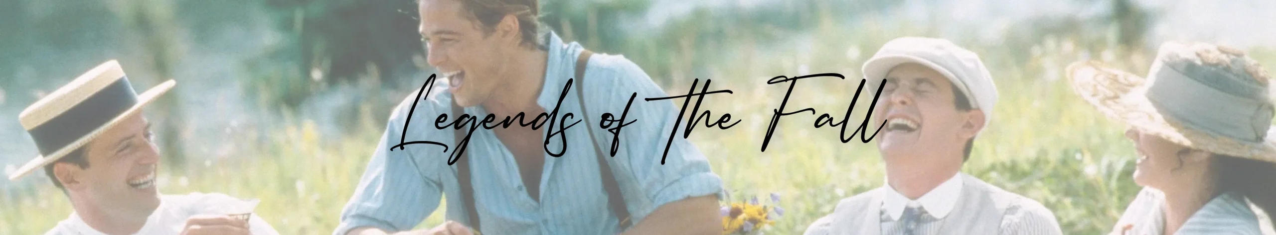 Legends of the Fall