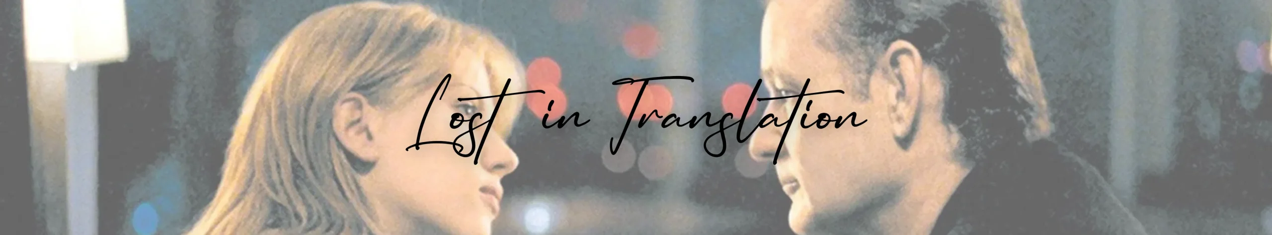 Lost in Translation