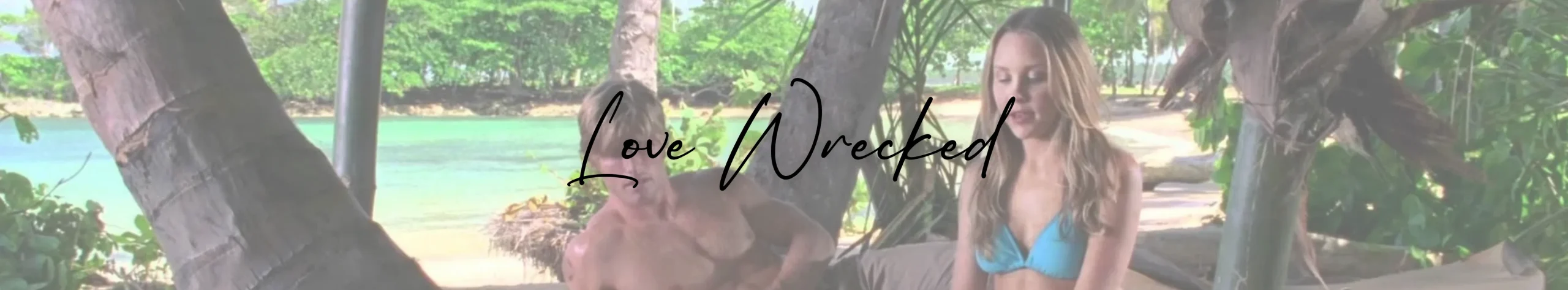 Love Wrecked