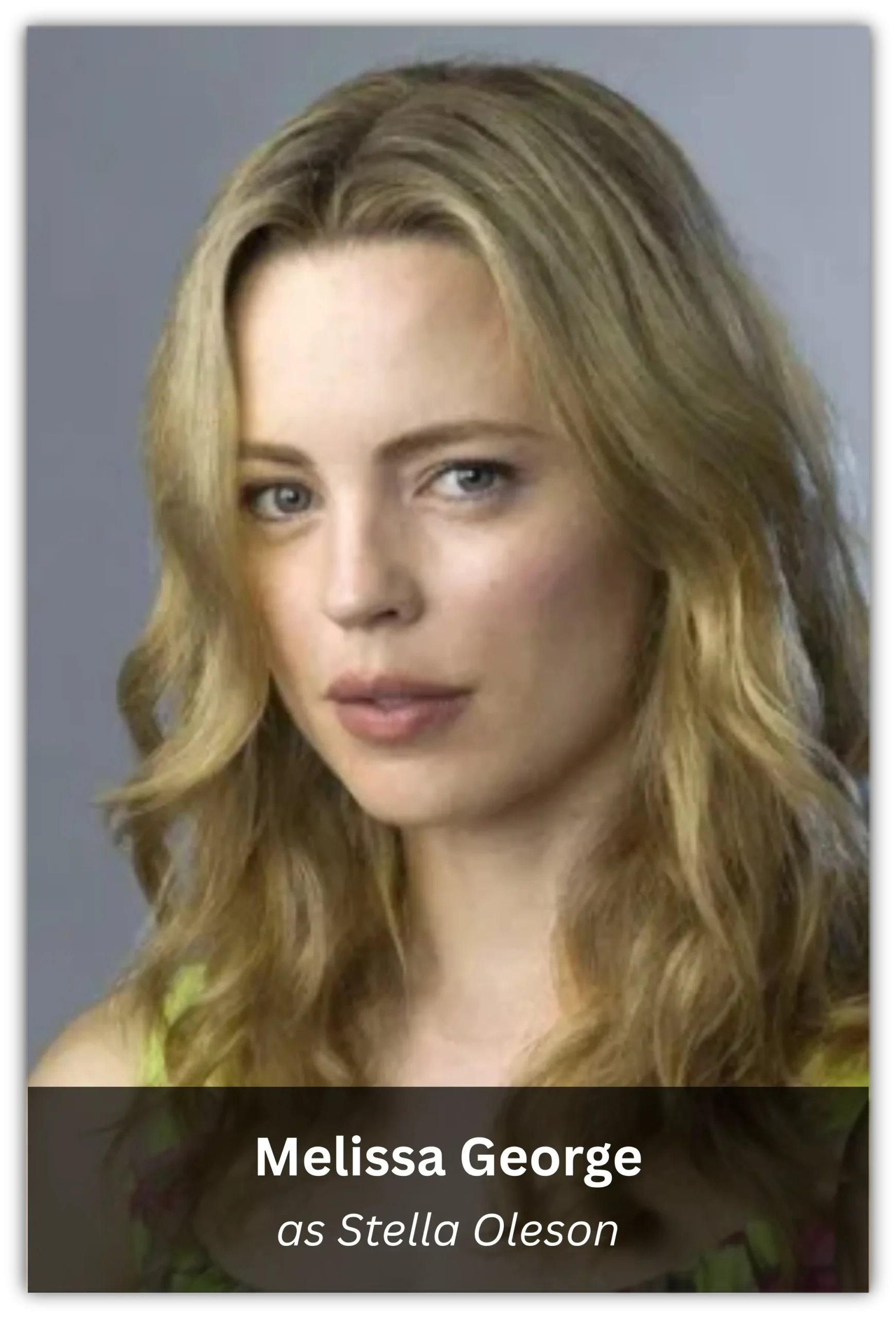 Melissa George
