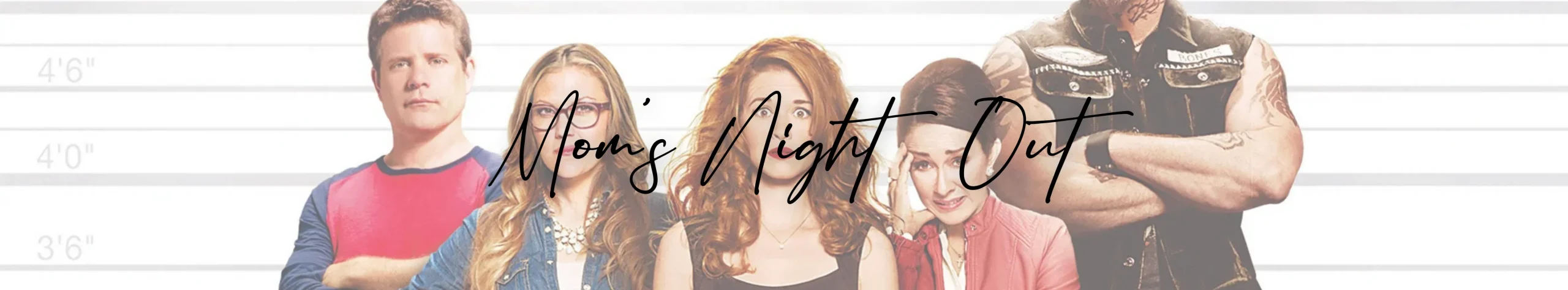 Moms Night Out