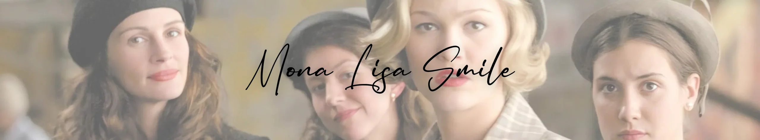 Mona Lisa Smile