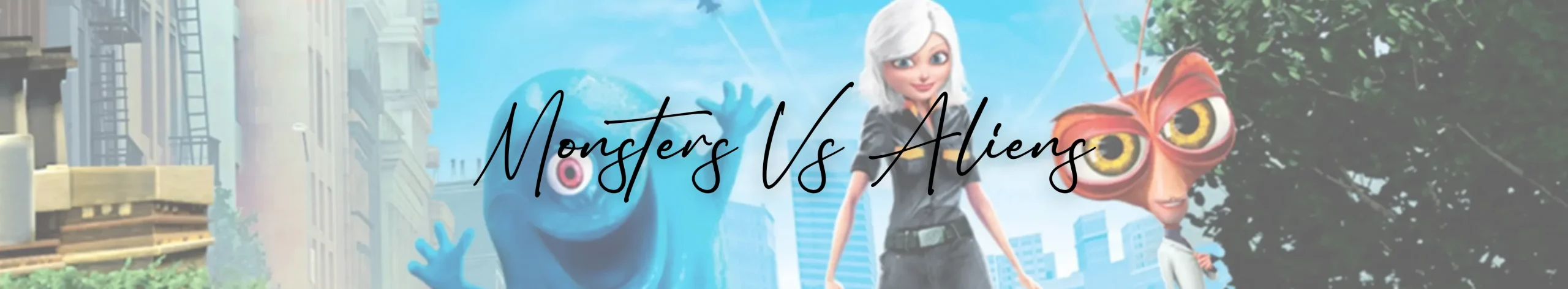 Monsters Vs Aliens