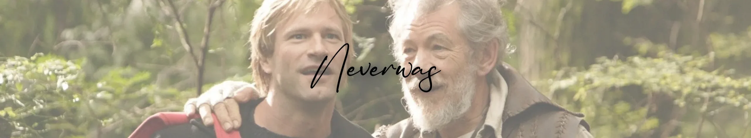 Neverwas