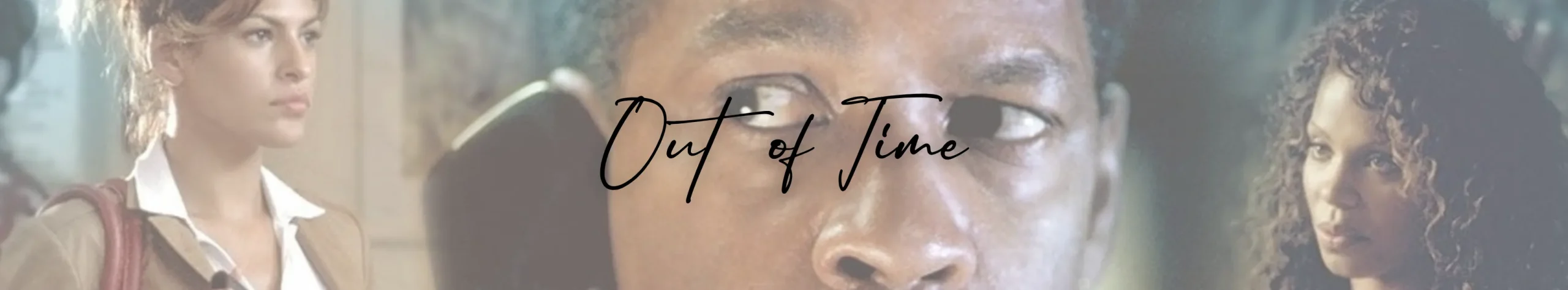 Out of Time