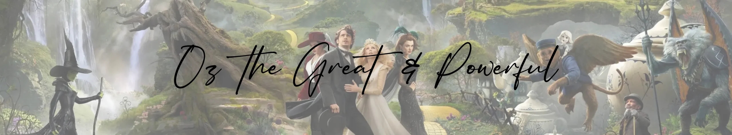 Oz the Great and Powerful