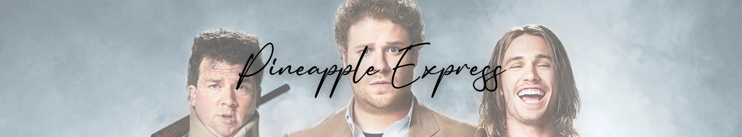 Pineapple Express