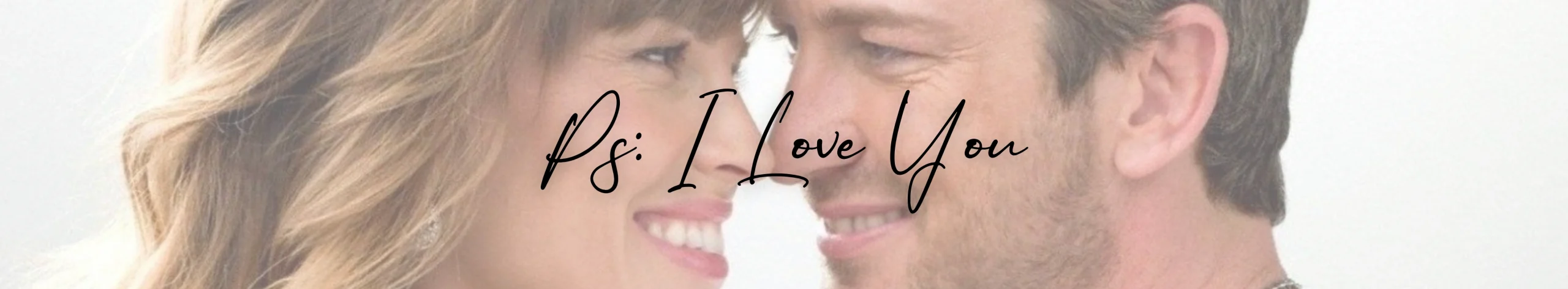 Ps I Love You