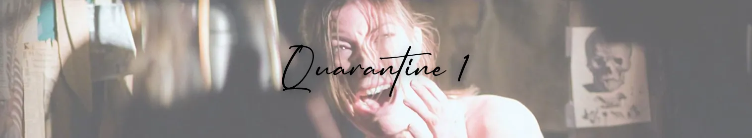 Quarantine 1