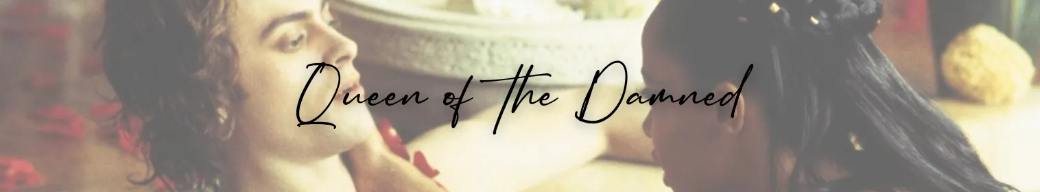 Queen of the Damned