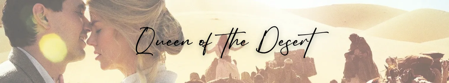 Queen of the Desert